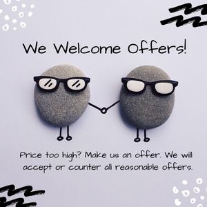 Send us an reasonable and we will accept or counte